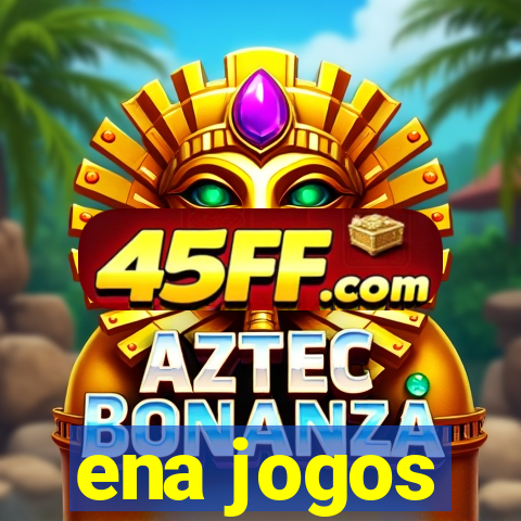 ena jogos